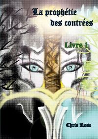 Produktbild: La proph&eacute;tie des contr&eacute;es livre 1