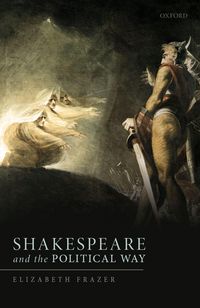 Produktbild: Shakespeare and the Political Way