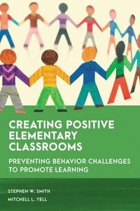 Produktbild: Creating Positive Elementary Classrooms
