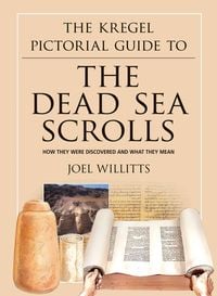 Produktbild: The Kregel Pictorial Guide to the Dead Sea Scrolls