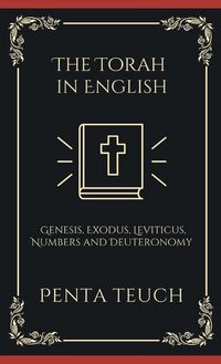 Produktbild: The Torah in English - Bible Large Print (also called the Pentateuch)