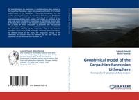 Produktbild: Geophysical model of the Carpathian-Pannonian Lithosphere