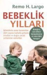 Bild vom Artikel Bebeklik Yillari vom Autor Remo H. Largo