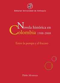 Produktbild: Novela hist&oacute;rica en Colombia, 1988-2008