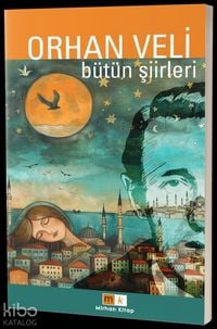 Produktbild: Orhan Veli - B&uuml;t&uuml;n Siirler