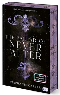 Bild vom Artikel The Ballad of Never After vom Autor Stephanie Garber