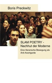 Produktbild: Slam Poetry - Nachhut der Moderne