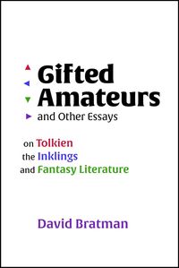 Produktbild: Gifted Amateurs and Other Essays: On Tolkien, the Inklings, and Fantasy Literature