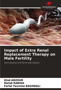 Produktbild: Impact of Extra Renal Replacement Therapy on Male Fertility