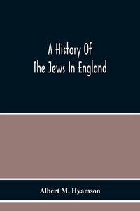 Produktbild: A History Of The Jews In England