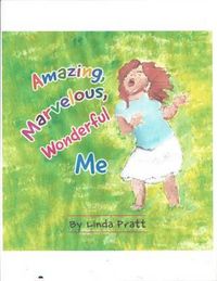 Produktbild: Amazing, Marvelous, Wonderful Me