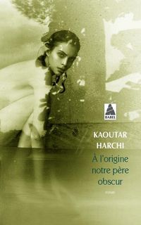 Produktbild: A l'origine notre p&egrave;re obscur