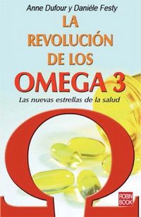 Produktbild: La Revoluci&oacute;n de Los Omega 3