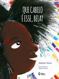 Produktbild: Que cabelo &eacute; esse, Bela?