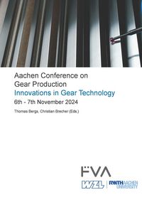 Produktbild: Aachen Conference on Gear Production - Innovations in Gear Technology. 6th - 7th November 2024, Aachen