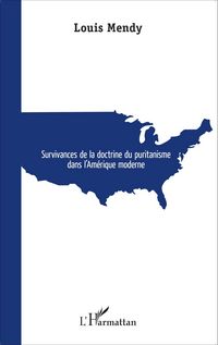 Produktbild: Survivances de la doctrine du puritanisme dans l'Am&eacute;rique Moderne