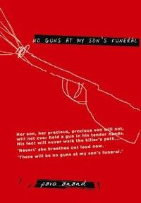 Produktbild: No Guns at my Son's Funeral