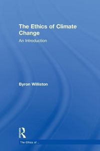 Produktbild: Williston, B: The Ethics of Climate Change