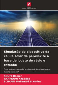 Produktbild: Simula&ccedil;&atilde;o do dispositivo da c&eacute;lula solar de perovskite &agrave; base de iodeto de c&eacute;sio e estanho