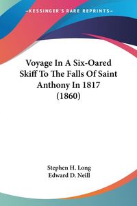 Produktbild: Voyage In A Six-Oared Skiff To The Falls Of Saint Anthony In 1817 (1860)