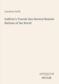 Produktbild: Gulliver's Travels into Several Remote Nations of the World