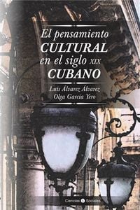 Produktbild: El pensamiento cultural en el siglo XIX cubano