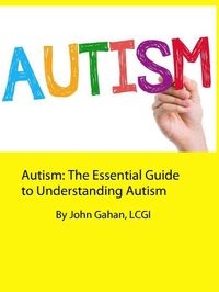 Produktbild: Autism: The Essential Guide to Understanding Autism