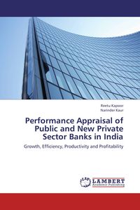 Produktbild: Performance Appraisal of Public and New Private Sector Banks in India