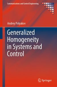 Produktbild: Generalized Homogeneity in Systems and Control