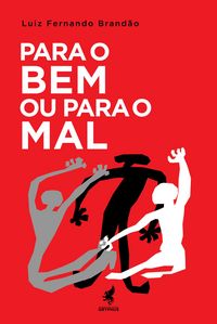 Produktbild: Para o bem ou para o mal