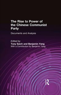 Produktbild: The Rise to Power of the Chinese Communist Party