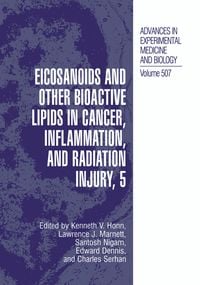 Produktbild: Eicosanoids and Other Bioactive Lipids in Cancer, Inflammation, and Radiation Injury, 5