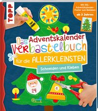 Produktbild: Das Adventskalender-Verbastelbuch f&uuml;r die Allerkleinsten. Schneiden und Kleben. Mit XXL-Poster
