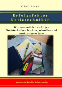 Produktbild: Coaching f&uuml;r Selbstcoacher / Erfolgsfaktor Notiztechniken