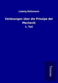 Produktbild: Vorlesungen &uuml;ber die Prinzipe der Mechanik