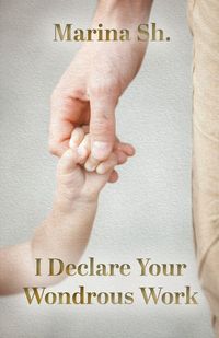 Produktbild: I Declare Your Wondrous Work