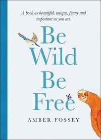 Produktbild: Be Wild Be Free