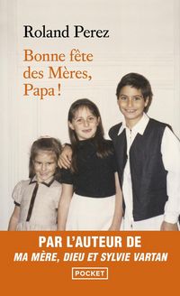 Produktbild: Bonne f&ecirc;te des m&egrave;res, papa !