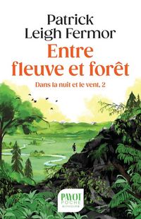 Produktbild: Entre fleuve et for&ecirc;t