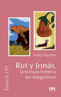 Produktbild: Rut y Jon&aacute;s, la ternura frente a los integrismos
