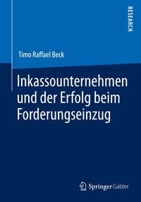 Produktbild: Inkassounternehmen und der Erfolg beim Forderungseinzug