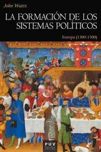 Produktbild: La formaci&oacute;n de los sistemas pol&iacute;ticos : Europa, 1300-1500
