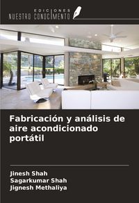 Produktbild: Fabricaci&oacute;n y an&aacute;lisis de aire acondicionado port&aacute;til