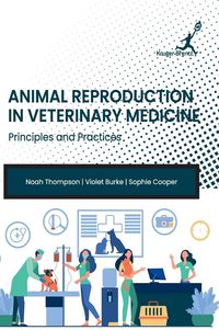 Produktbild: Animal Reproduction in Veterinary Medicine
