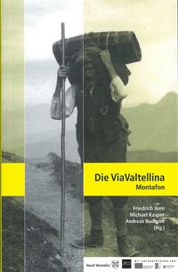 Produktbild: Die Via Valtellina Montafon.