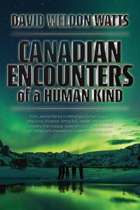 Produktbild: Canadian Encounters of a Human Kind