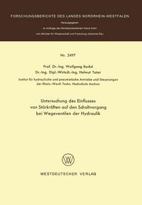 Produktbild: Untersuchung des Einflusses von St&ouml;rkr&auml;ften auf den Schaltvorgang bei Wegeventilen der Hydraulik