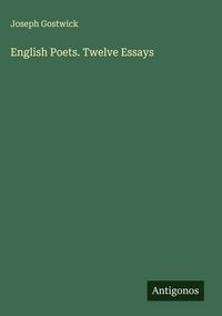 Produktbild: English Poets. Twelve Essays