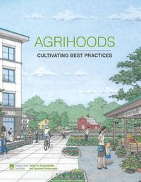 Produktbild: Agrihoods: Cultivating Best Practices