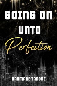 Produktbild: Going On Unto Perfection